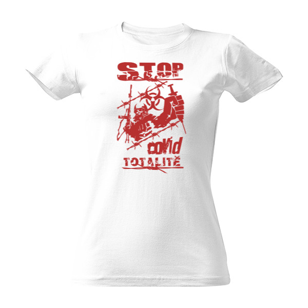 Tričko s potiskem Stop covidtotalitě